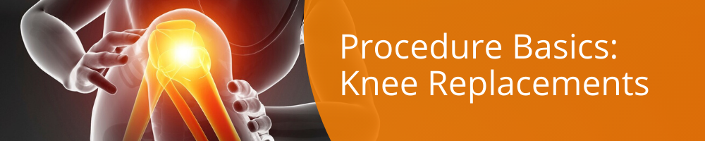 Knee Replacements