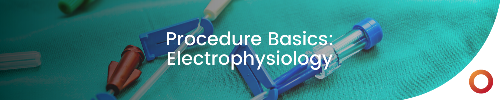 Electrophysiology